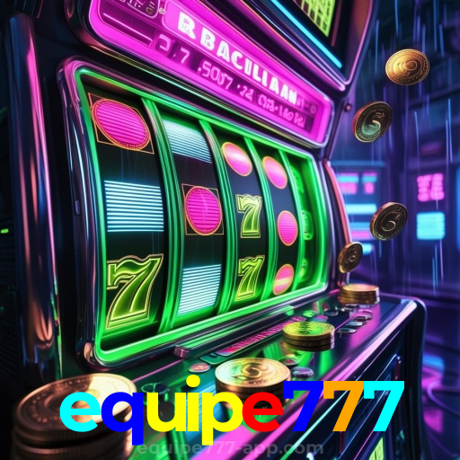 equipe777 Baixar App
